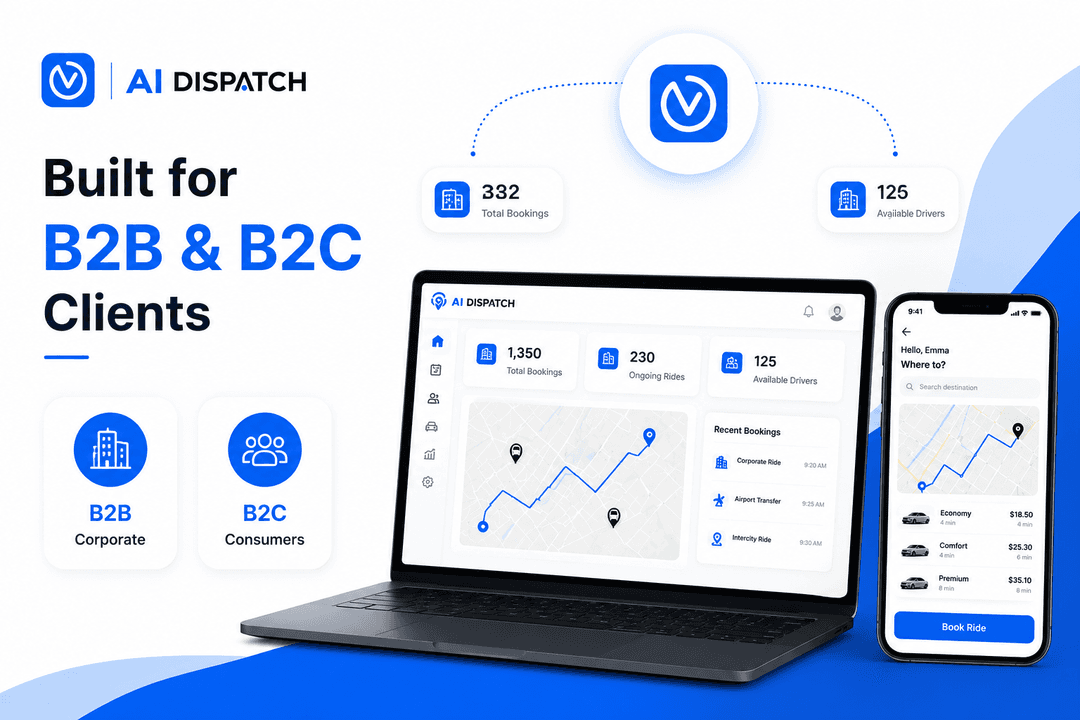 B2B and B2C clients using VAI Dispatch
